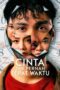 Nonton Film Cinta Tak Pernah Tepat Waktu Sub Indo