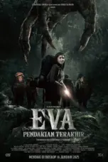 Nonton Film Eva: Pendakian Terakhir Sub Indo