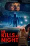 Nonton Film He Kills at Night Sub Indo