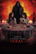 Nonton Film Mama: Pesan Dari Neraka Sub Indo