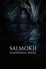 Nonton Film Salmokji: Whispering Water Sub Indo