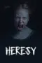 Nonton Film Heresy Sub Indo