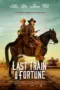 Nonton Film Last Train to Fortune Sub Indo Nonton Film Last Train to Fortune Sub Indo